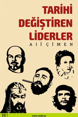 Tarixi dəyişdirən liderlər