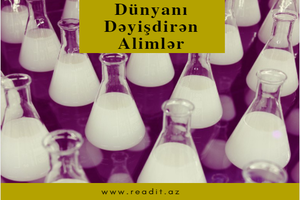 Dünyayı değiştiren bilim adamları